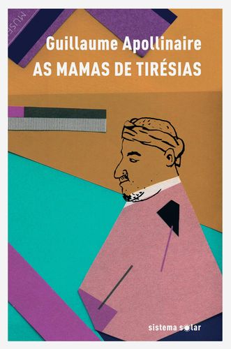 [9789898566201] AS MAMAS DE TIRÉSIAS - DRAMA SURREALISTA EM DOIS ACTOS E UM PRÓLOGO
