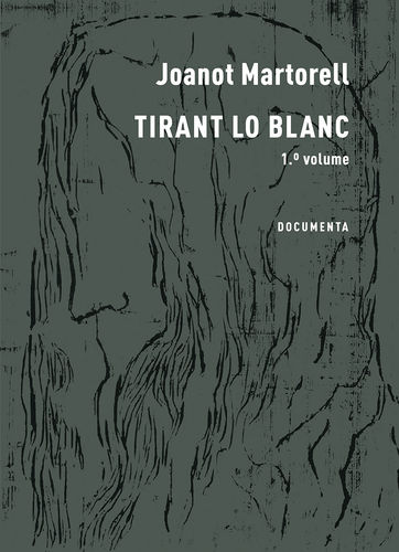 [9789898618870] TIRANT LO BLANC - 1.º VOLUME