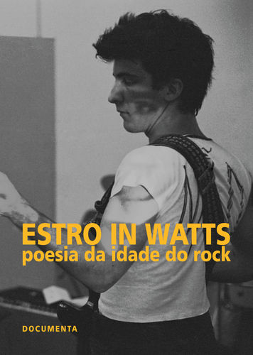 [9789898618047] ESTRO IN WATTS - POESIA DA IDADE DO ROCK - 1955-1980