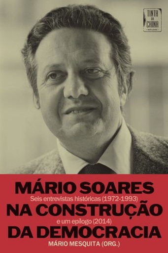 [9789896712433] Mário Soares na Construção da Democracia