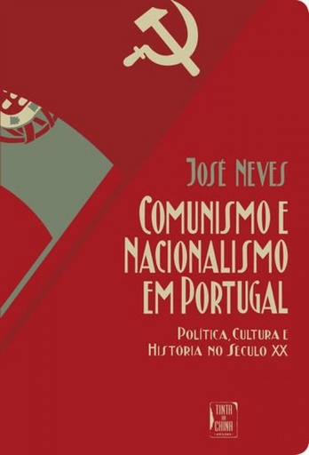 [9789896710385] Comunismo e Nacionalismo em Portugal (Bolso)