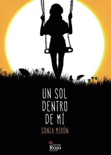 [9788491400202] Un sol dentro de mí