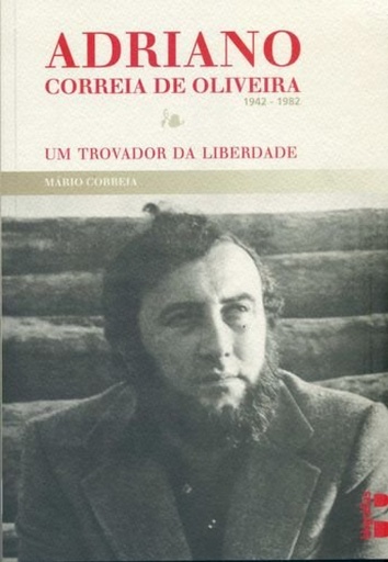 [9789898459077] Adriano Correia de Oliveira, 1942-1982