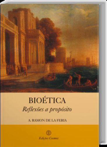 [9789727622634] Bioética: Reflexões a Propósito