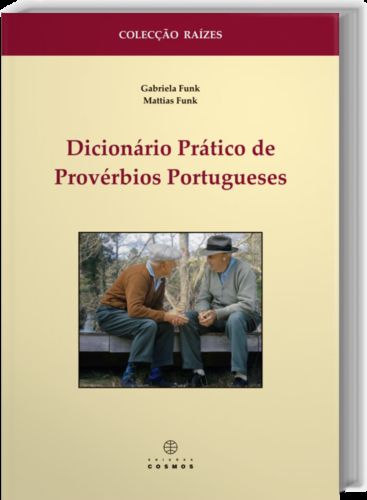 [9789727623082] Dicionário Prático de Provérbios Porugueses