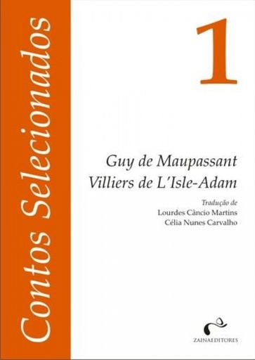 [9789727623822] Contos Selecionados N.º 1: GUY DE MAUPASSANT / VILLIERS DE L´ISLE-ADAM