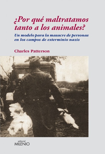 [9788497432542] ¿Por que maltratamos tanto a los animales?