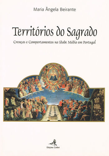 [9789896891091] Territórios do Sagrado - Crenças e Comportamentos na Idade Média em Portugal