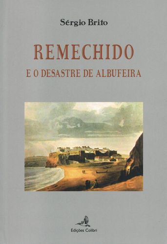 [9789896891107] Remechido - e o Desastre de Albufeira