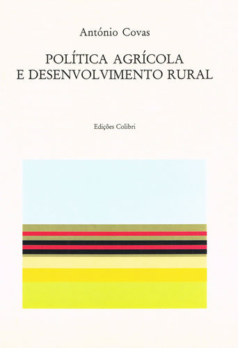 [9789727724772] Pol¡tica Agr¡cola e Desenvolvimento Rural