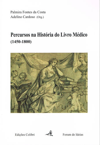 [9789896890957] Percursos na História do Livro Médico (1450-1800)