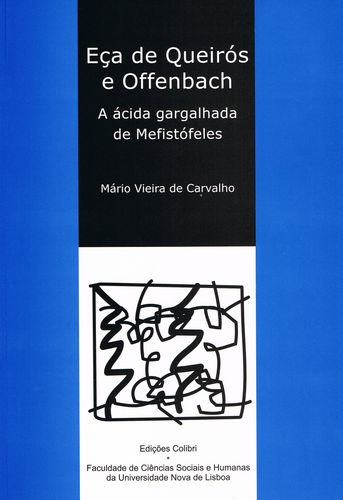 [9789727721139] Eça de Queirós e Offenbach - A Ácida Gargalhada de Mefistófeles