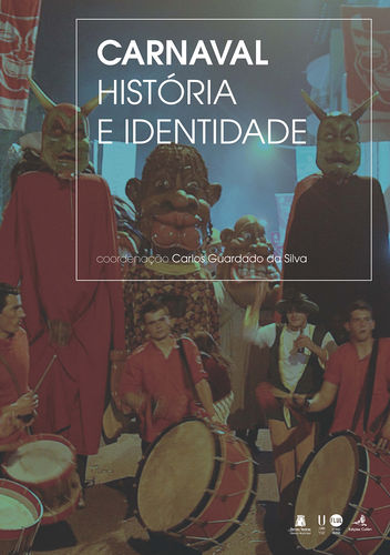 [9789896895808] Carnaval û História e Identidade