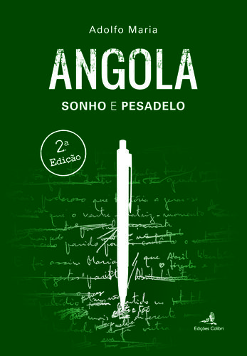 [9789896893866] Angola - Sonho e Pesadelo