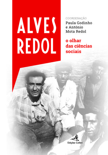 [9789896894405] Alves Redol - o olhar das ciências sociais