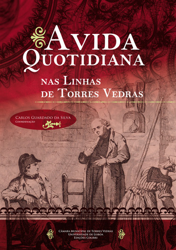 [9789896891084] A Vida Quotidiana nas Linhas de Torres Vedras