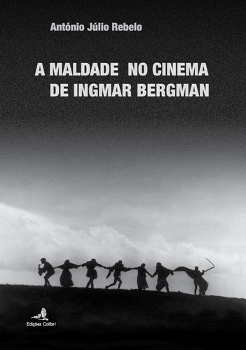 [9789896895365] A Maldade no Cinema de Ingmar Bergman