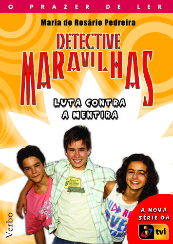 [9789722218252] Detective Maravilhas: Em Luta Contra a Mentira