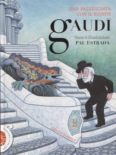 [9788426143631] Una passeggiata con il signor Gaudí