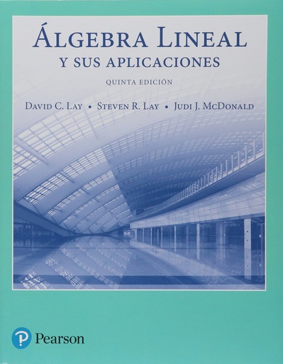 [9786073237451] álgebra lineal y sus aplicaciones