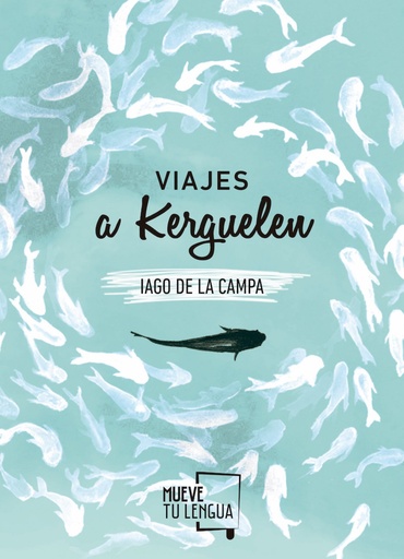 [9788494567612] Viajes a kerguelen