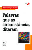 [9789896591311] Palavras que as Circunstâncias Ditaram