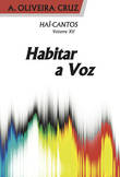 [9789897590610] HAÏCANTOS VOL XII / Habitar a Voz