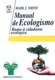 [9789727714704] Manual de Ecologismo