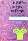 [9789728329532] As Pol¡ticas da Água na Europa