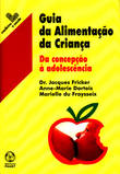 [9789727713073] Guia da Alimentação da Criança