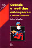 [9789728329600] Quando a Medicina Enlouqueceu