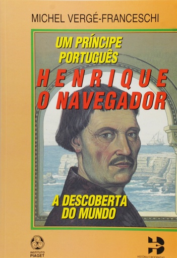 [9789727713189] Henrique, o Navegador