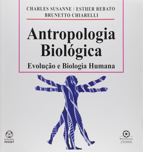 [9789897590160] Antropologia Biológica