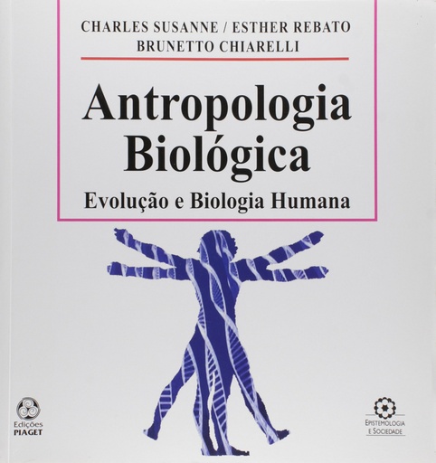 [9789897590160] Antropologia Biológica