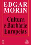 [9789727718832] Cultura e Barbárie Europeias