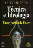 [9789727715879] Técnica e Ideologia