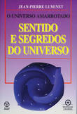 [9789727715923] Sentidos e Segredos do Universo