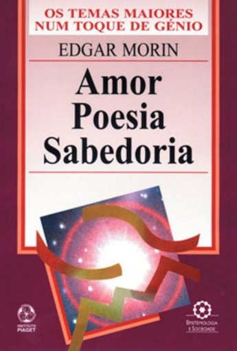 [9789727711635] Amor, Poesia e Sabedoria