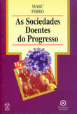 [9789727710928] As Sociedade Doentes de Progresso