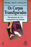 [9789728407315] Os Corpos Transfigurados