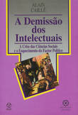 [9789728407193] A Demissão dos Intelectuais