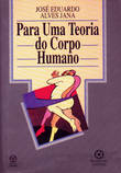 [9789728245214] Para uma Teoria do Corpo Humano
