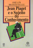 [9789729295478] Jean Piaget e o Sujeito do Conhecimento