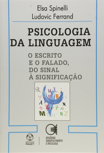 [9789727719754] Psicologia Da Linguagem