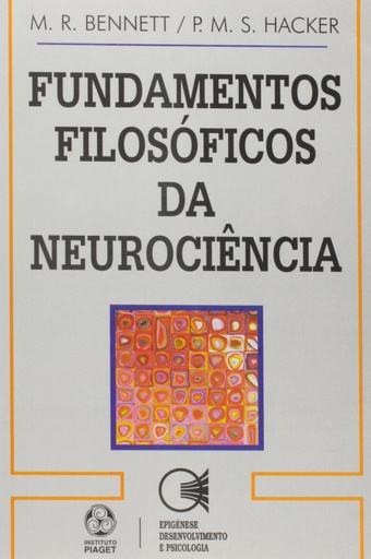 [9789727717835] Fundamentos Filosóficos da Neurociência