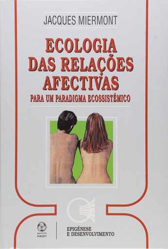 [9789728245474] Ecologia das Relações Afectivas