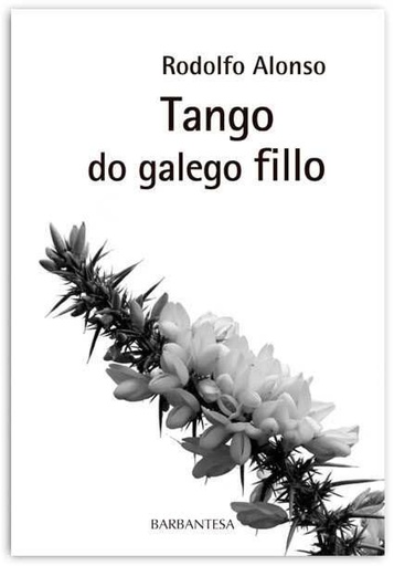 [9788494030291] Tango do galego fillo