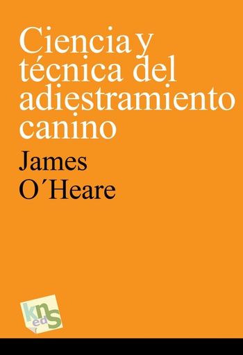 [9788494410925] CIENCIA Y TéCNICA DEL ADIESTRAMIENTO CANINO