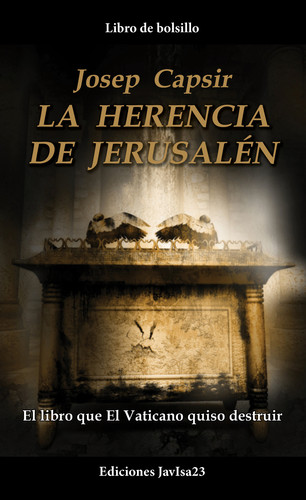 [9788416887026] La herencia de Jerusalén (edición de bolsillo)