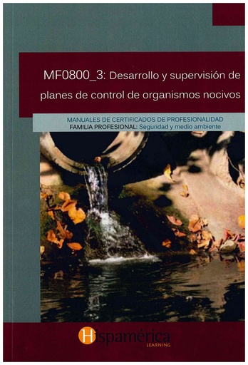 [9788494440588] MF0800_3: DES.Y SUPERV.PLANES CONTROL ORGANISMOS NOCIVOS